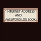 Illustration for article titled Internet Address and Password Log Book : Internet Address and Password Log Book for Traveler ebook free